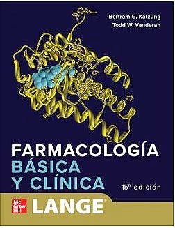 KATZUNG Farmacología Básica Y Clínica Katzung, B. — Vanderah T ...